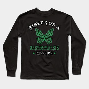 Sister of a Gastroparesis Warrior Support & Awareness Long Sleeve T-Shirt